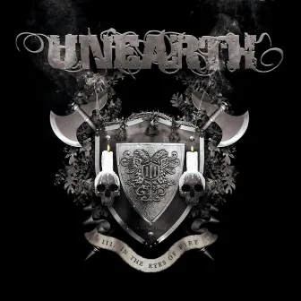 III: In The Eyes Of Fire by Unearth