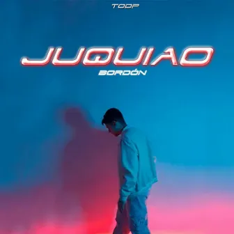 JUQUIAO by BORDÓN