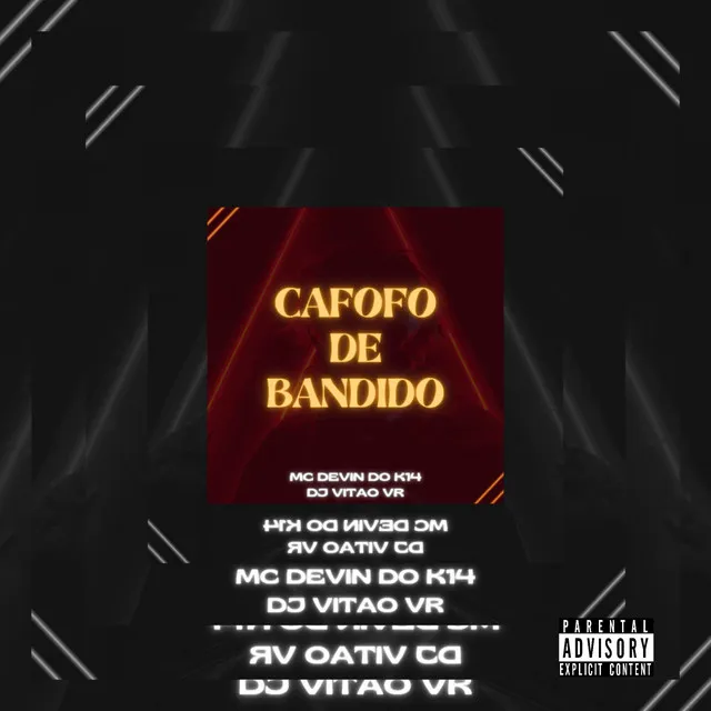 Cafofo de Bandido