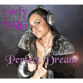 Perfect Dream by Stefy NRG