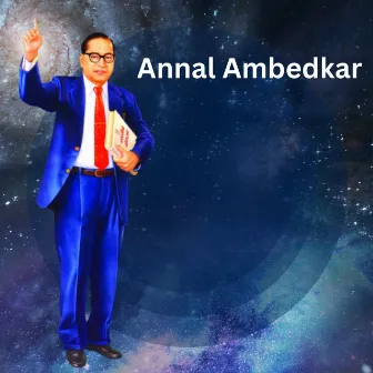 Annal Dr. Ambedkar by Kaimalu Gokul