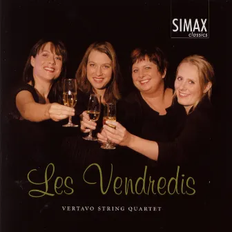 Les Vendredis by Vertavo String Quartet