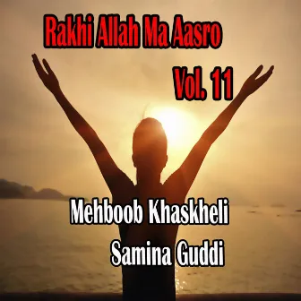 Rakhi Allah Ma Aasro, Vol. 11 by Mehboob Khaskheli