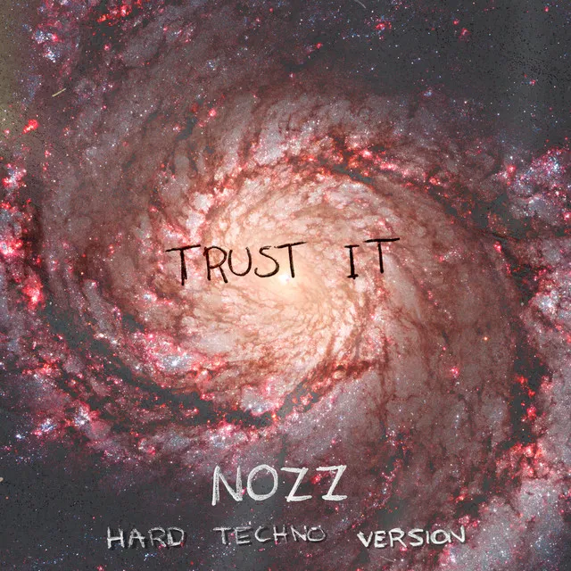 Trust It - Hard Techno Version