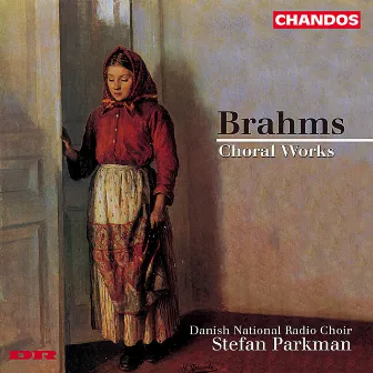 Brahms: Choral Works by Bengt Forsberg