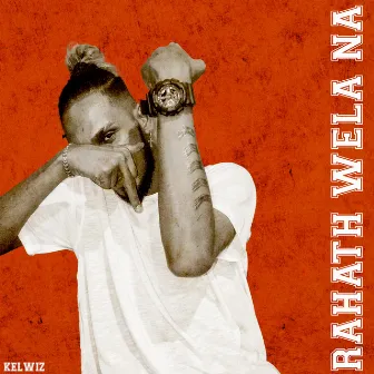 Rahath Wela Na by Kelwiz