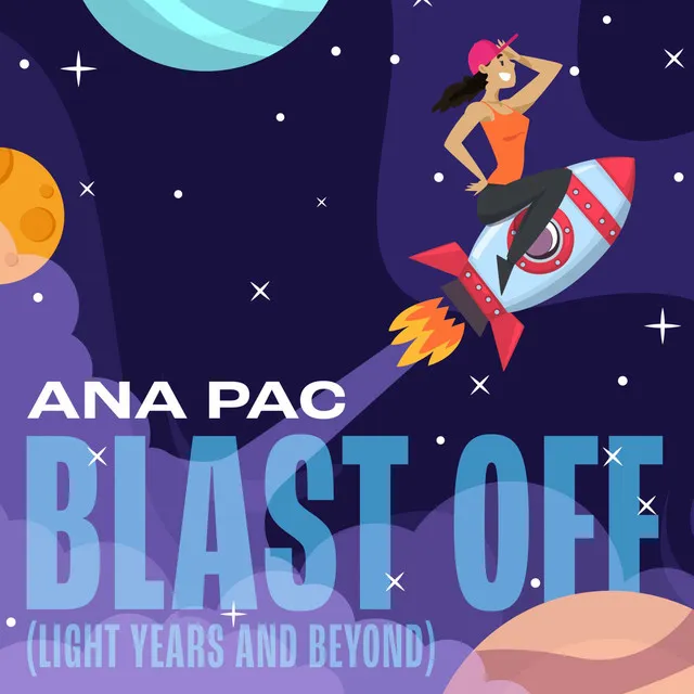 Blast Off (Light Years and Beyond)