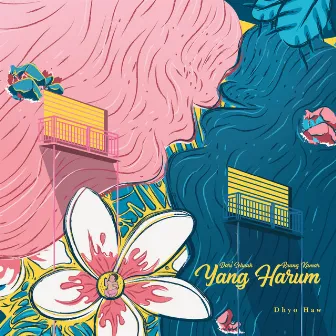 Dari Sebuah Ruang Kamar Yang Harum by Dhyo Haw