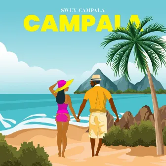 Campala (Radio Edit) by Swey Campala