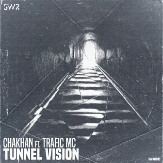 Tunnel Vision by Trafic MC