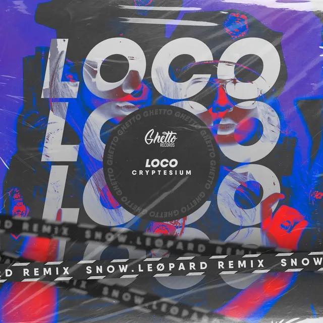 Loco - snow.LEØPARD Remix