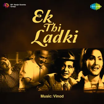 Ek Thi Ladki (Original Motion Picture Soundtrack) by Vinod