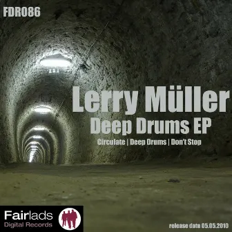 Deep Drums EP by Lerry Müller