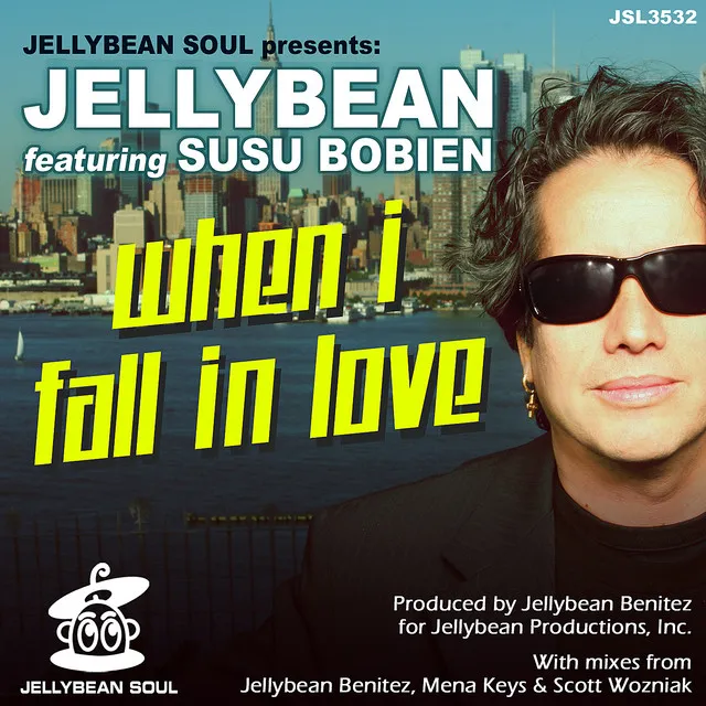 When I Fall In Love - Jellybean Benitez & Mena Keys Feel The Spirit Club Mix