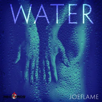 Water by Joe Flame