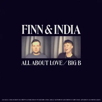 All About Love / Big B by Finn