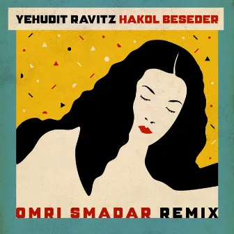 Hakol Beseder (Omri Smadar Remix) by Omri Smadar