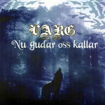 Nu gudar oss kallar by Titania