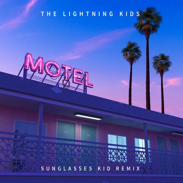 Motel - Sunglasses Kid Remix