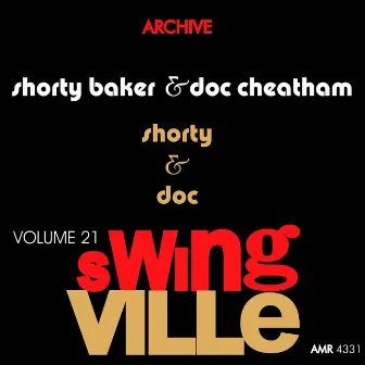 Swingville Volume 21 Shorty and Doc by Shorty Baker