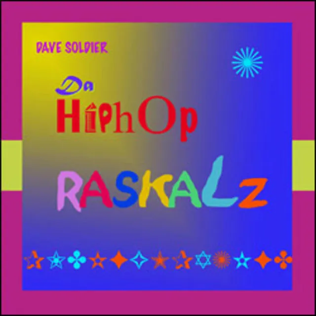 Da Hiphop Raskalz