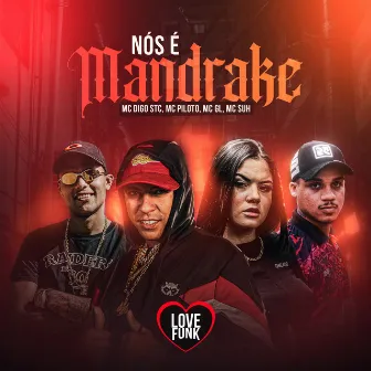 Nos É Mandrake by MC PILOTO