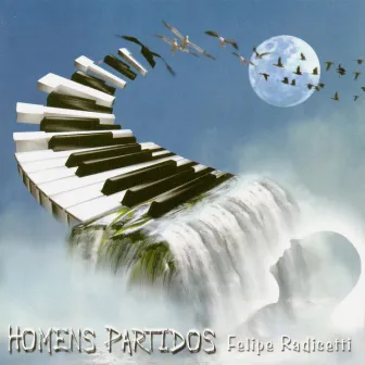 Homens Partidos by Felipe Radicetti