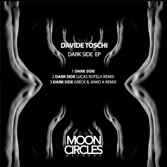 Dark Side Ep by Davide Toschi