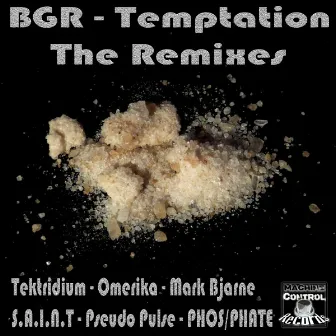 Temptation (The Remixes) by BGR (Beat Groove Rhythm)