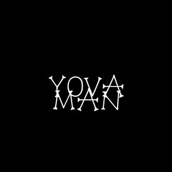 YOVA HJDP by Yova Man