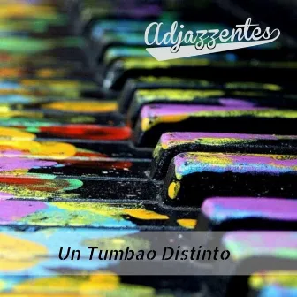 Un Tumbao Distinto by Adjazzentes