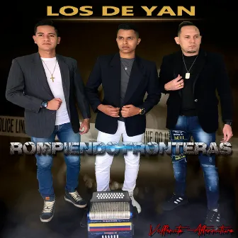 Rompiendo Fronteras by Los de YAN