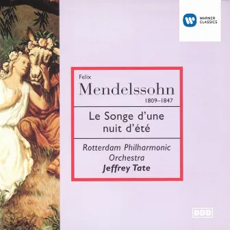 Mendelssohn: Le Songe d'une nuit d'été, Op. 61 - Britten: Nocturne, Op. 60 by Jeffrey Tate