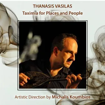 Taximia for Places and People by Thanasis Vasilas