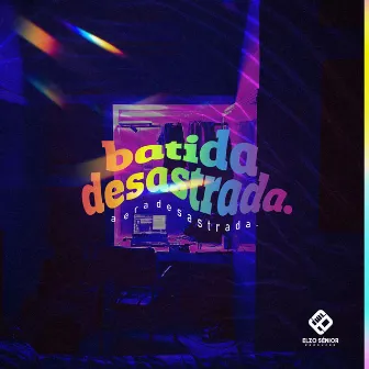 batida desastrada.: a era desastrada. by Elzo Sénior