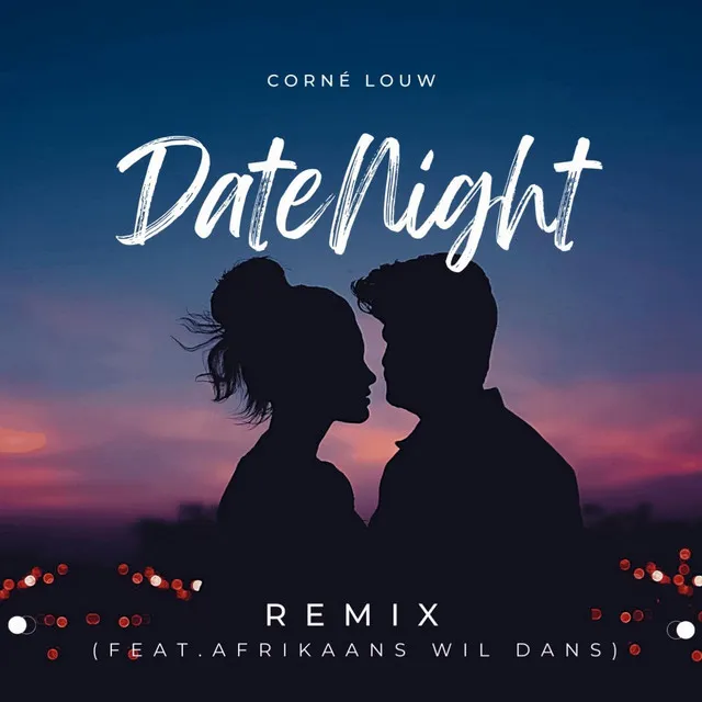 Date Night (Remix)