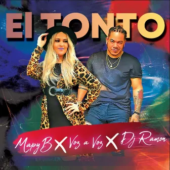 El Tonto (Bachata) by Mapy B