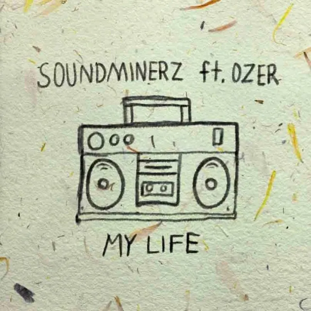 My Life (Refix) [feat. Ozer]