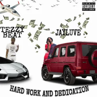 Hard Work & Dedication by Jayluve