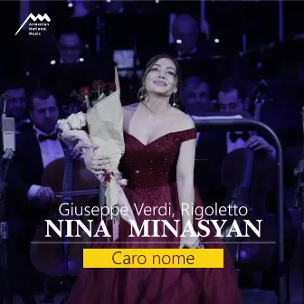 Caro nome: Rigoletto by Armenian National Philharmonic Orchestra