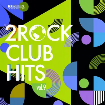 2Rock Club Hits, Vol. 9 by Alexander Turok