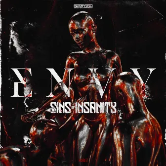 Envy (Radio Mix) by Sins Of Insanity