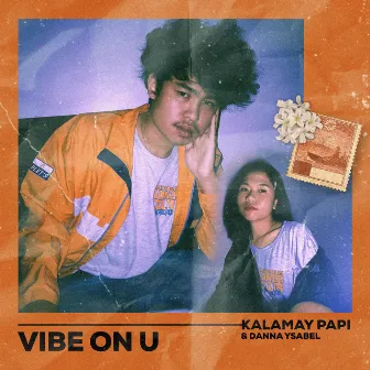 Vibe On U by Danna Ysabel