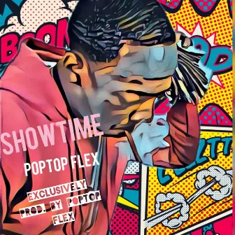 ShowTime by PopTop Flex