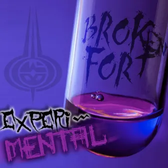 Experi-Mental by Broken Fort