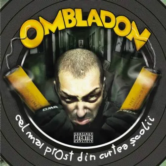 Cel mai prost din curtea scolii by Ombladon