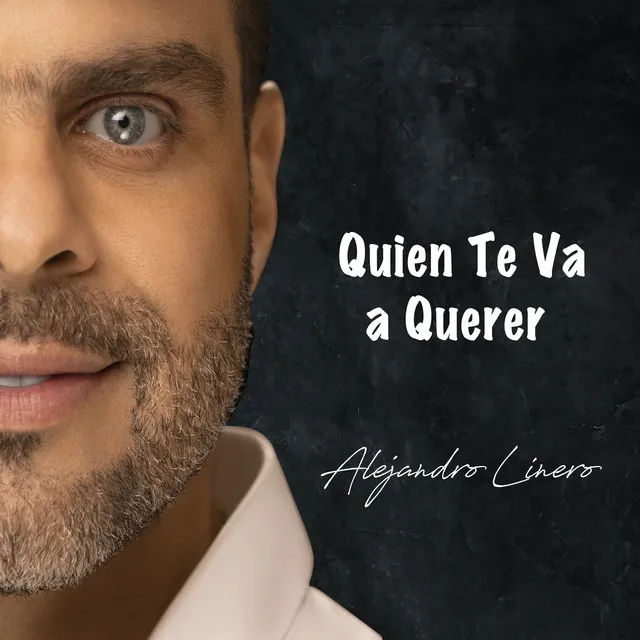 Quien Te Va a Querer