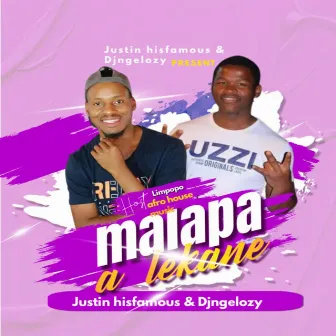 malapa a lekane by Justin hisfamous