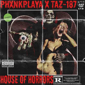 House Of Horrors by TAZ-187