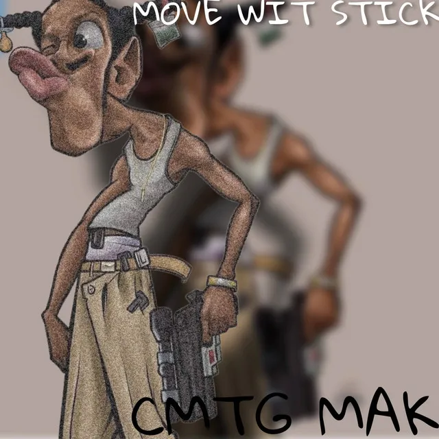 Move Wit Stick